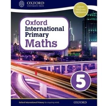 Oxford international primary. Mathematics. Student's book. Per la Scuola elementare. Con espansione online: Oxford International Primary Maths Student's Woorkbook 5 - 9780198394631: Vol. 5