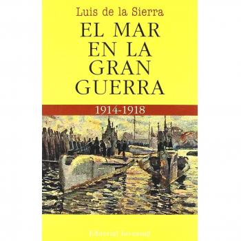El mar en la Gran Guerra