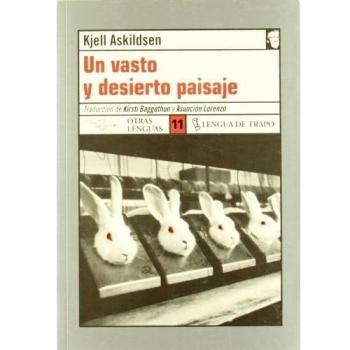 Un vasto y desierto paisaje - Kjell Askildsen