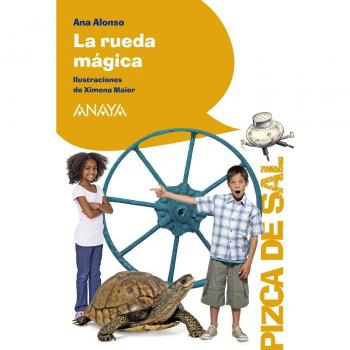 La rueda mágica - Alonso Ana