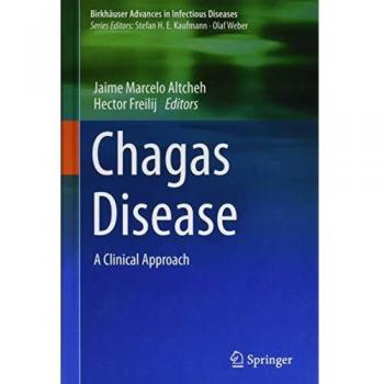 Chagas Disease: A Clinical Approach