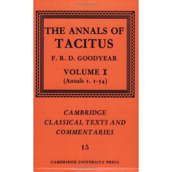 Tacitus: The Annals of Tacitus, Volume 1 (Cambridge Classical Texts and Commentaries)