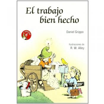 El trabajo bien hecho
