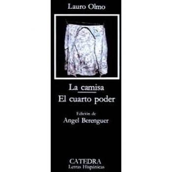 La camisa; El cuarto poder