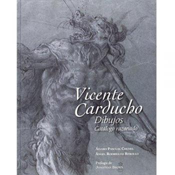 Vicente Carducho. Dibujos. Catálogo razonado