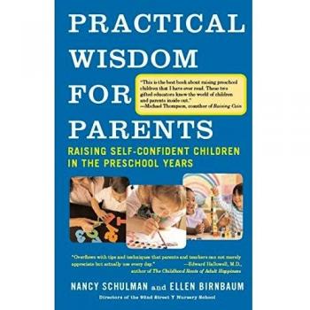Practical Wisdom for Parents: Raising Self-Confident Children in the Preschool Years
