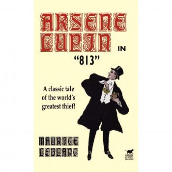 Arsène Lupin en 813 - Tapa Dura, Edición Especial