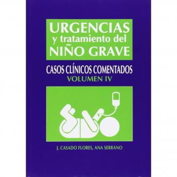 Urgencias y tratamiento del niño grave: casos clínicos comentados