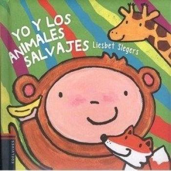 Yo y los animales salvajes: 6 - Slegers Liesbet