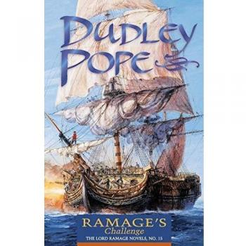 Ramage's Challenge: Naval Historical Fiction Novel, Volume 15