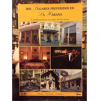 Mis lugares preferidos de la habana
