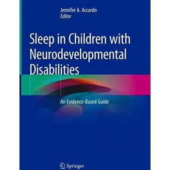 Sleep in Children with Neurodevelopmental Disabilities: An Evidence-Based Guide