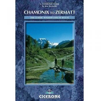 Chamonix to Zermatt: The Walker's Haute Route