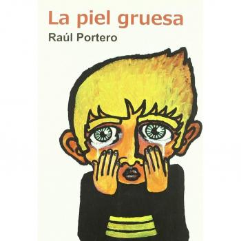 Piel Gruesa,La