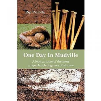 Un Día en Mudville: Una Mirada a los Juegos de Béisbol Más Únicos de Todos los Tiempos - Edición en Rústica