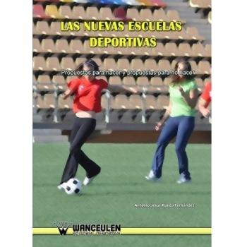 Las Nuevas Escuelas Deportivas