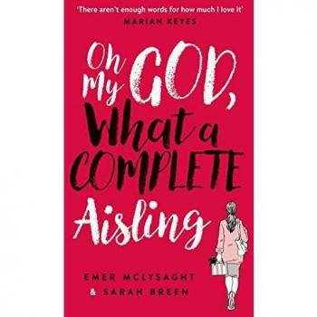 Livro Oh My God, What a Complete Aisling