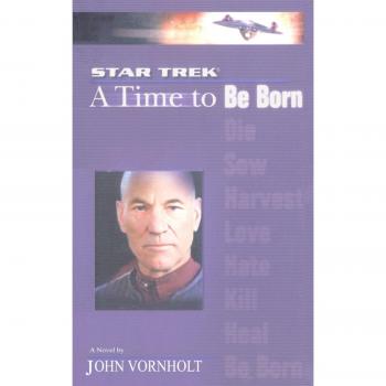 Star Trek: The Next Generation - A Time to Be Born (Book)