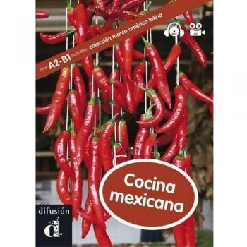 Marca América Latina. Cocina mexicana - Libro + CD + DVD: Cocina mexicana, América Latina + CD