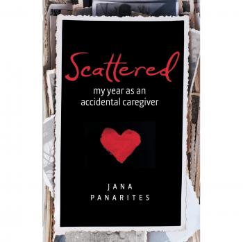 Esparcidos: Mi Año Como Cuidador Accidental - Autobiografía de Jana Panarites