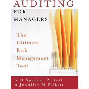 Auditing for Managers: Comprehensive Guide to Effective Management Practices