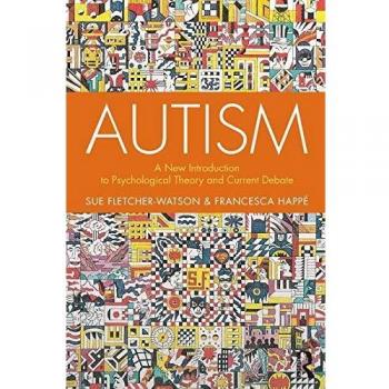 Autism: A New Introduction to Psychological Theory and Current Debate