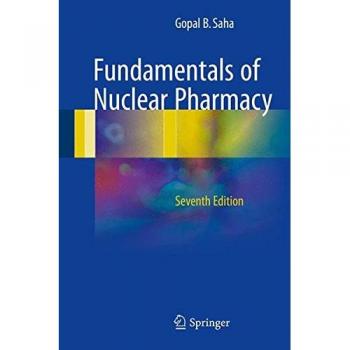 Essential Guide to Nuclear Pharmacy: Principles and Practices