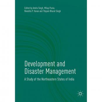 Development and Disaster Management: A Study of the Northeastern States of India