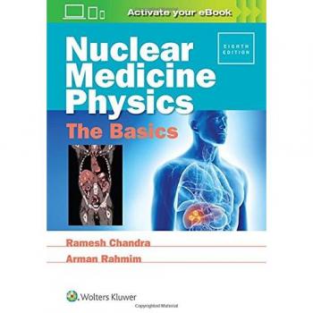 Nuclear Medicine Physics. The Basics