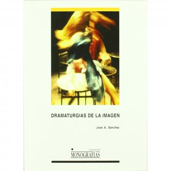 Dramaturgias de la imagen.: 16