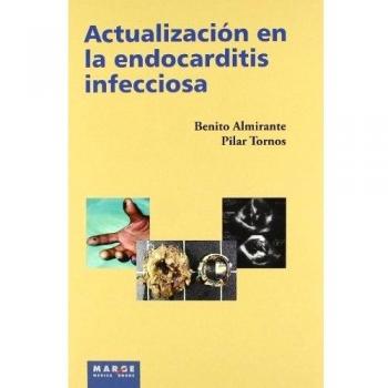 Actualización en la endocarditis infecciosa