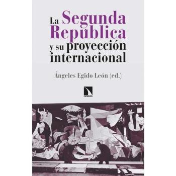 La segunda república y su proyección internacional: La mirada del otro
