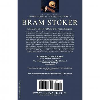 Bram Stoker's Collected Supernatural and Weird Fiction: Includes 'Dracula' and Chilling Short Stories