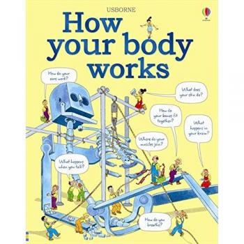 Cómo Funciona Tu Cuerpo (Libro de Tapa Dura)