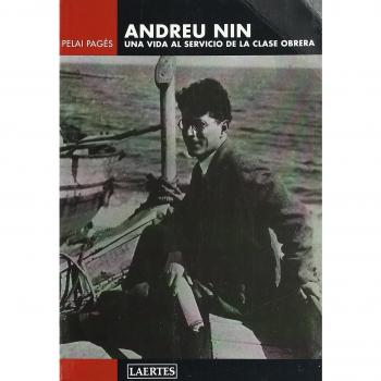 Andreu Nin: Una vida al servicio de la clase obrera: 103