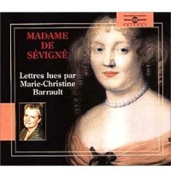 Madame de Sévigné - Letters Read by Marie-Christine Barrault (Audiobook)