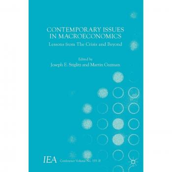 Contemporary Macroeconomic Challenges: Insights from the Crisis and Future Directions