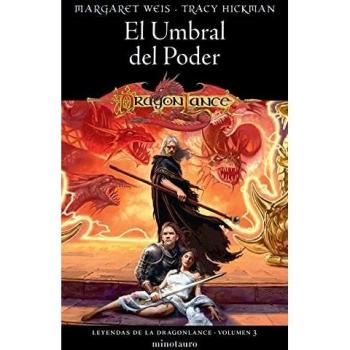 Leyendas de la Dragonlance nº 03/03 El umbral del poder
