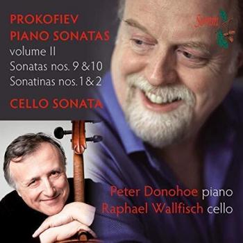 Prokofiev: Piano Sonatas 2 [Peter Donohoe, Raphael Wallfisch] [SOMM: SOMMCD 256]