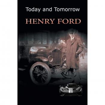 Hoy y Mañana (Prensa Chardon de Kim Klein, Volumen 15) - Edición en Rústica de Henry Ford