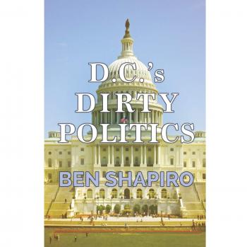 D.C.'s Dirty Politics