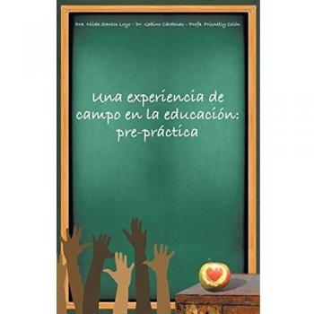 Experiencia de Campo Educativa: Pre-Práctica Formativa