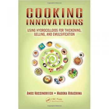 Hydrocolloid Cooking Innovations by Amos Nussinovitch