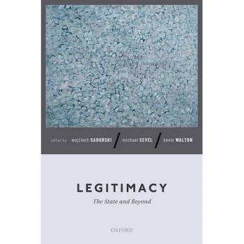 Legitimacy: The State and Beyond