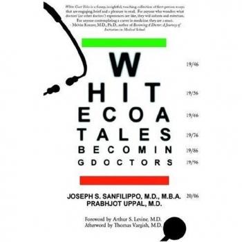 Cuentos de Bata Blanca: Convertirse y Ser Médicos Urbanos (1946-2006) - Edición en Rústica