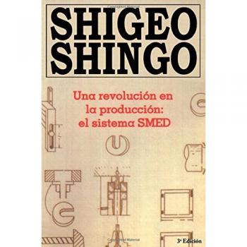 Una revolucion en la produccion: el sistema SMED, 3a Edicion