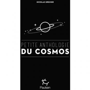 Petite anthologie du cosmos