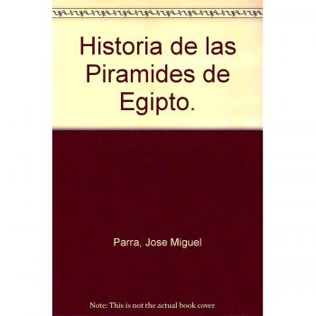 Historia de las piramides de Egipto