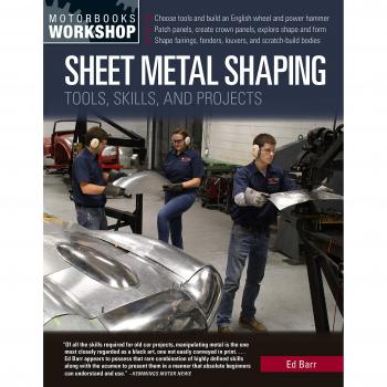 Sheet Metal Shaping: Tools, Skills, and Projects