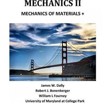 Mechanics II: Advanced Materials Mechanics Textbook